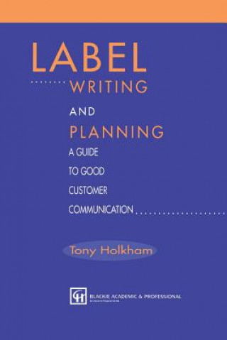 Kniha Label Writing and Planning Tony Holkham