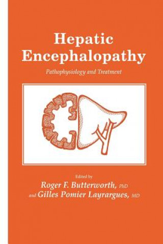 Kniha Hepatic Encephalopathy Roger F. Butterworth