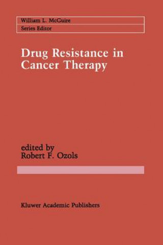 Książka Drug Resistance in Cancer Therapy Robert F. Ozols