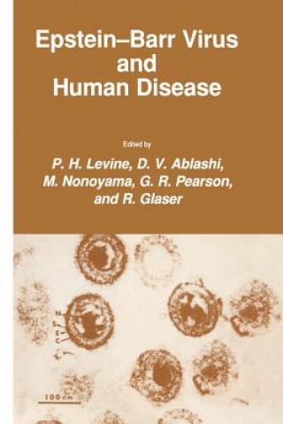 Könyv Epstein-Barr Virus and Human Disease P. H. Levine