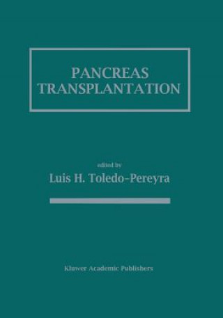 Kniha Pancreas Transplantation Luis H. Toledo-Pereyra