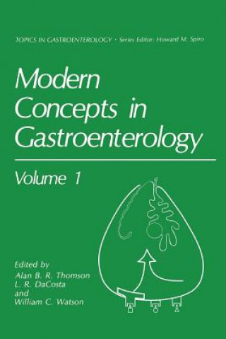 Könyv Modern Concepts in Gastroenterology Alan B.R. Thomson