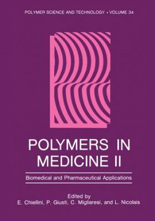 Kniha Polymers in Medicine II E. Chiellini