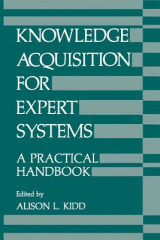 Livre Knowledge Acquisition for Expert Systems A. Kidd