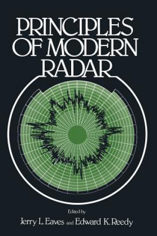 Kniha Principles of Modern Radar Jerry Eaves