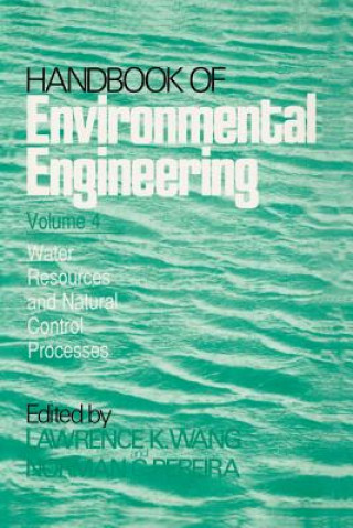 Könyv Water Resources and Control Processes Lawrence K. Wang