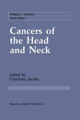 Kniha Cancers of the Head and Neck Charlotte Jacobs