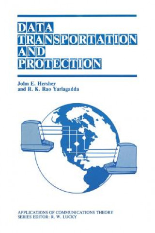 Book Data Transportation and Protection John E. Hershey