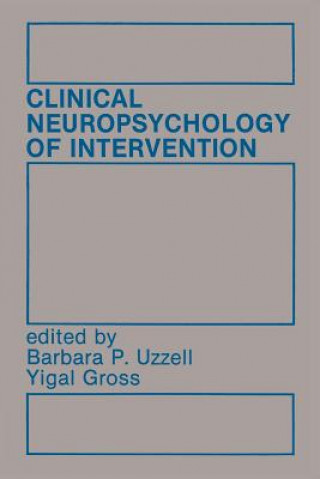 Book Clinical Neuropsychology of Intervention Barbara P. Uzzell