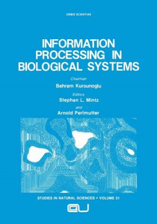 Buch Information Processing in Biological Systems Stephan L. Mintz