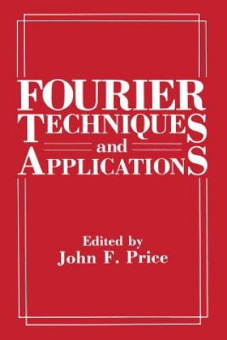 Książka Fourier Techniques and Applications John F. Price