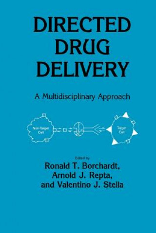 Carte Directed Drug Delivery Ronald T. Borchardt
