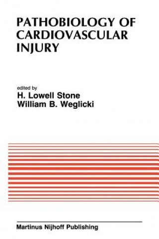 Carte Pathobiology of Cardiovascular Injury H.L. Stone