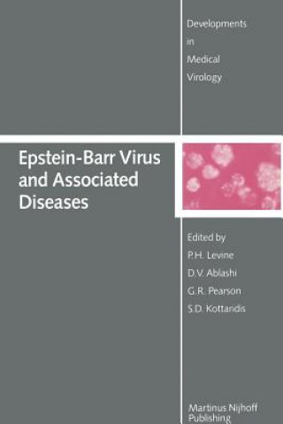 Könyv Epstein-Barr Virus and Associated Diseases P.H. Levine