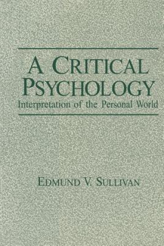 Książka Critical Psychology Edmund V. Sullivan