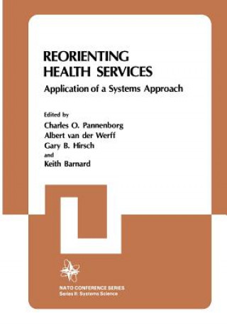 Carte Reorienting Health Services Charles O. Pannenborg