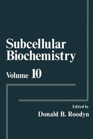 Książka Subcellular Biochemistry Donald B. Roodyn