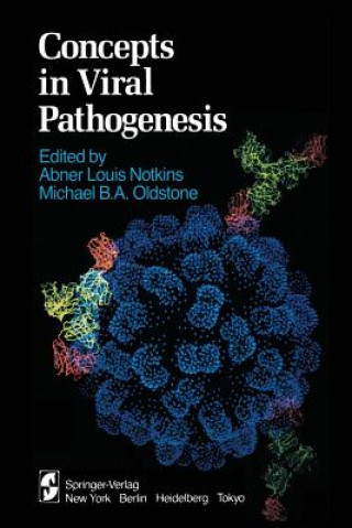 Kniha Concepts in Viral Pathogenesis A. L. Notkins