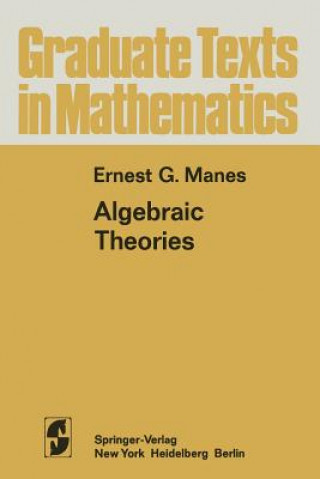 Könyv Algebraic Theories E.G. Manes