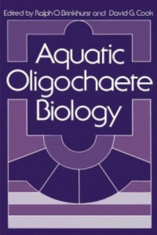 Könyv Aquatic Oligochaete Biology Ralph O. Brinkhurst