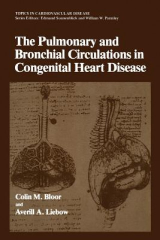 Carte Pulmonary and Bronchial Circulations in Congenital Heart Disease Colin M. Bloor