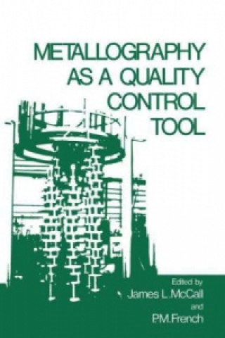 Könyv Metallography as a Quality Control Tool ccall