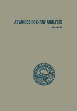 Book Advances in X-Ray Analysis onference On Applications Of X-Ray Analysis