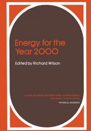 Knjiga Energy for the Year 2000 Richard Wilson