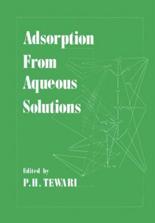 Книга Adsorption From Aqueous Solutions P.H. Tewari