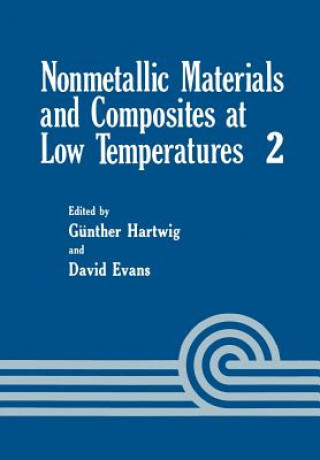 Книга Nonmetallic Materials and Composites at Low Temperature G. Hartwig