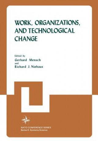 Książka Work, Organizations, and Technological Change Gerhard Mensch