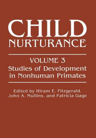 Kniha Child Nurturance Hiram E. Fitzgerald