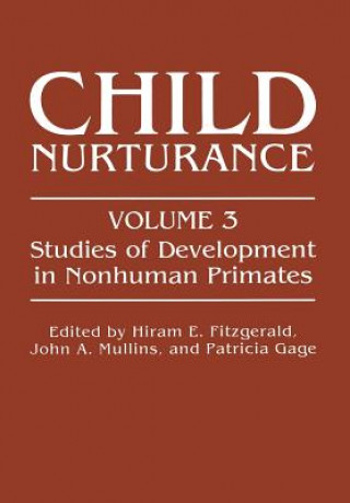 Knjiga Child Nurturance Hiram E. Fitzgerald