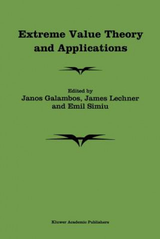 Carte Extreme Value Theory and Applications J. Galambos