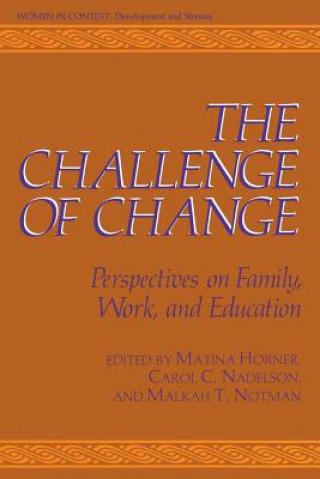 Book Challenge of Change Martina S. Horner