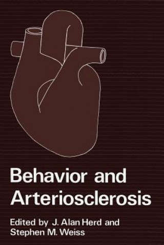 Książka Behavior and Arteriosclerosis J. Alan Herd