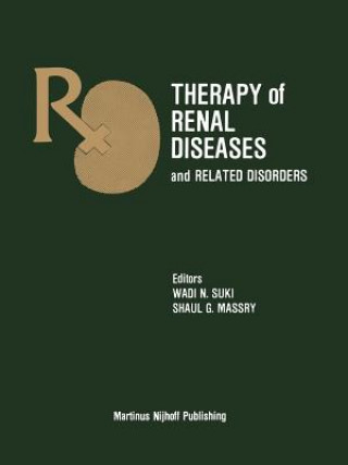 Kniha Therapy of Renal Diseases and Related Disorders Wadi N. Suki