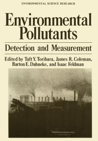 Könyv Environmental Pollutants Taft Y. Toribara