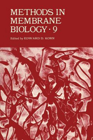 Kniha Methods in Membrane Biology Edward Korn