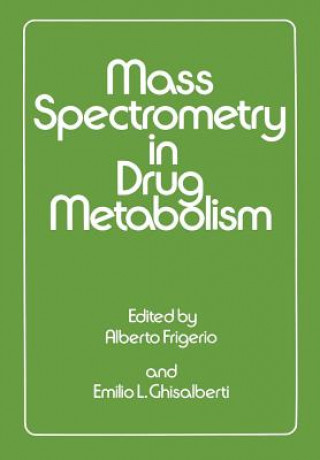 Carte Mass Spectrometry in Drug Metabolism rigerio