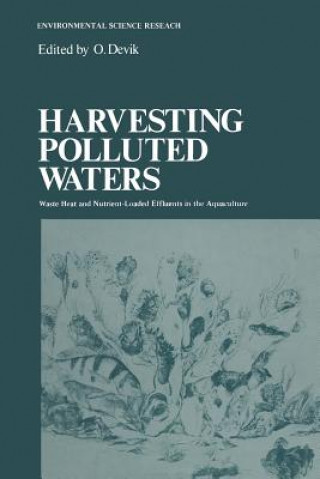 Kniha Harvesting Polluted Waters O. Devik