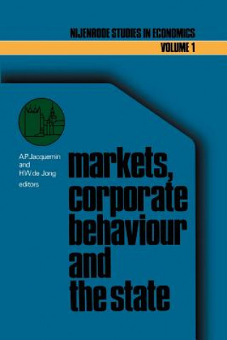 Kniha Markets, corporate behaviour and the state A.P. Jacquemin