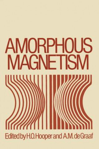 Carte Amorphous Magnetism H. Hooper