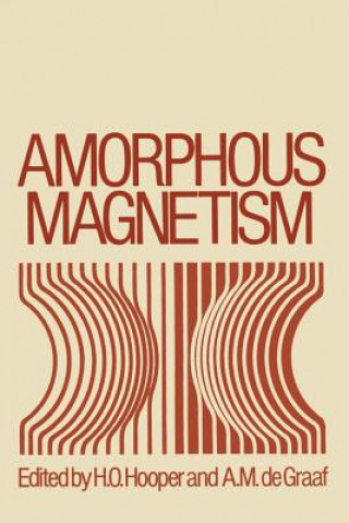 Knjiga Amorphous Magnetism H. Hooper