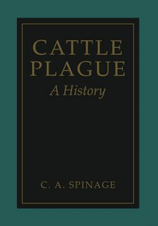 Livre Cattle Plague C.A. Spinage