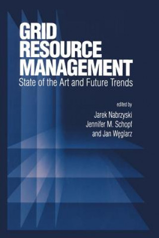 Buch Grid Resource Management Jarek Nabrzyski