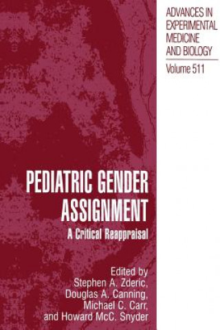 Kniha Pediatric Gender Assignment Stephen A. Zderic