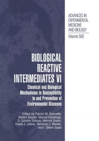 Carte Biological Reactive Intermediates Vi Patrick M. Dansette