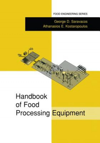 Kniha Handbook of Food Processing Equipment, 1 George D. Saravacos