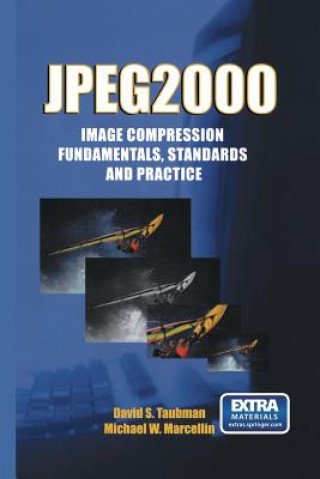 Book JPEG2000 Image Compression Fundamentals, Standards and Practice David Taubman